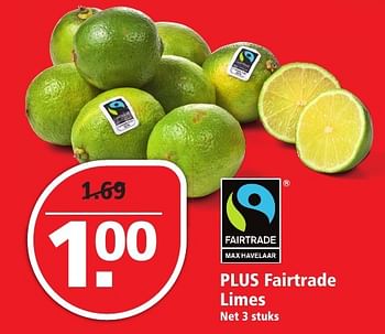 Aanbiedingen Plus fairtrade limes - Huismerk - Plus - Geldig van 27/11/2016 tot 03/12/2016 bij Plus