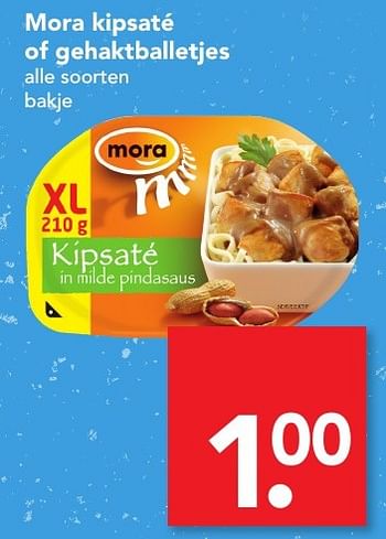 Aanbiedingen Mora kipsaté of gehaktballetjes - Mora - Geldig van 27/11/2016 tot 03/12/2016 bij Deen Supermarkten