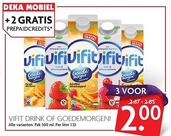 Aanbiedingen Vifit drink of goedemorgen - Campina - Geldig van 27/11/2016 tot 03/12/2016 bij Deka Markt