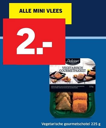 Aanbiedingen Vegetarische gourmetschotel - Delicieux - Geldig van 28/11/2016 tot 04/12/2016 bij Lidl