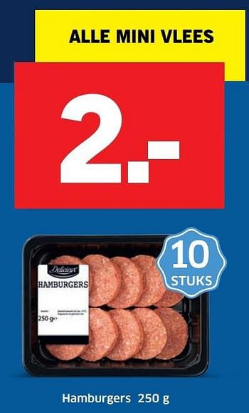 Aanbiedingen Hamburgers - Delicieux - Geldig van 28/11/2016 tot 04/12/2016 bij Lidl