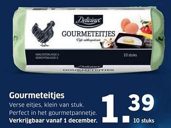 Aanbiedingen Gourmeteitjes - Delicieux - Geldig van 28/11/2016 tot 04/12/2016 bij Lidl