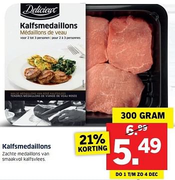 Aanbiedingen Kalfsmedaillons - Delicieux - Geldig van 28/11/2016 tot 04/12/2016 bij Lidl