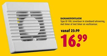 Aanbiedingen Badkamerventilator ef-100 - Huismerk - Hubo  - Geldig van 28/11/2016 tot 11/12/2016 bij Hubo