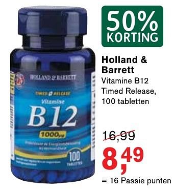 Aanbiedingen Holland + barrett vitamine b12 - Huismerk - Essenza - Geldig van 25/11/2016 tot 05/12/2016 bij Holland & Barrett