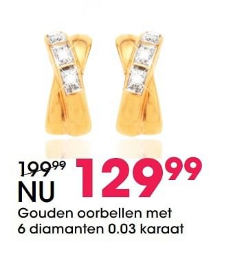 Aanbiedingen Gouden oorbellen met 6 diamanten 0.03 karaat - Huismerk - Lucardi - Geldig van 05/12/2016 tot 31/12/2016 bij Lucardi