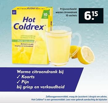 Aanbiedingen Warme citroendrank - Hot Coldrex - Geldig van 29/11/2016 tot 04/12/2016 bij Trekpleister