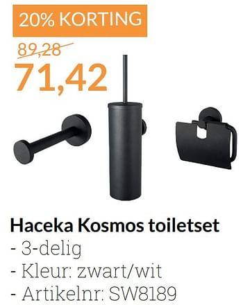 Aanbiedingen Haceka kosmos toiletset - Haceka - Geldig van 01/12/2016 tot 31/12/2016 bij Sanitairwinkel