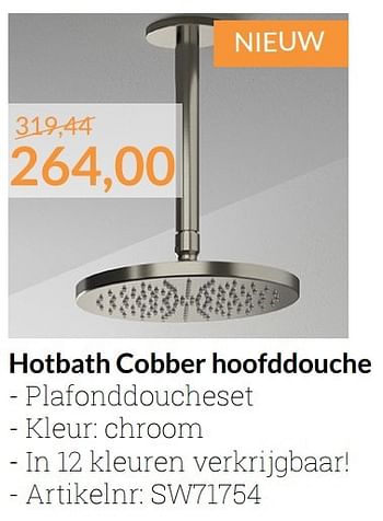 Aanbiedingen Hotbath cobber hoofddouche - Hotbath - Geldig van 01/12/2016 tot 31/12/2016 bij Sanitairwinkel