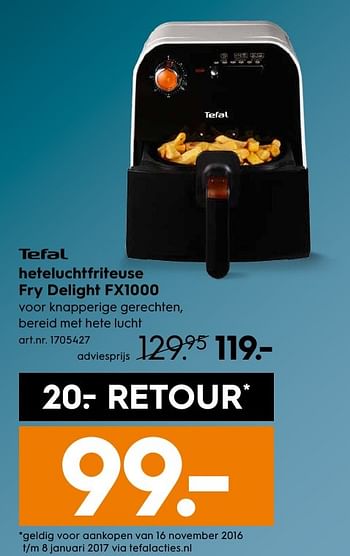 Aanbiedingen Tefal heteluchtfriteuse fry delight fx1000 - Tefal - Geldig van 29/11/2016 tot 07/12/2016 bij Blokker