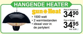 Aanbiedingen Sun heat hangende heater - Sun Heat - Geldig van 04/12/2016 tot 24/12/2016 bij Van Cranenbroek