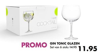 Aanbiedingen Gin tonic glazen - Huismerk - Multi Bazar - Geldig van 01/12/2016 tot 31/12/2016 bij Multi Bazar