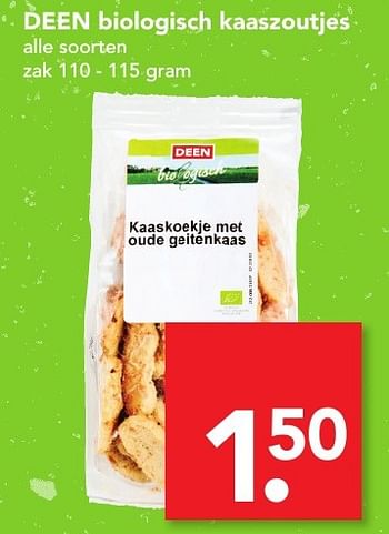 Aanbiedingen Deen biologisch kaaszoutjes - Huismerk deen supermarkt - Geldig van 04/12/2016 tot 10/12/2016 bij Deen Supermarkten
