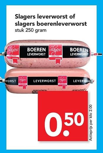 Aanbiedingen Slagers leverworst of slagers boerenleverworst - Huismerk deen supermarkt - Geldig van 04/12/2016 tot 10/12/2016 bij Deen Supermarkten
