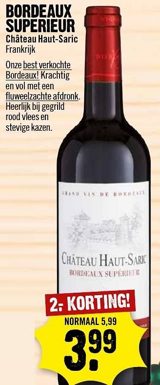 Aanbiedingen Bordeaux supérieur château haut-saric frankrijk - Rode wijnen - Geldig van 04/12/2016 tot 10/12/2016 bij Dirk III