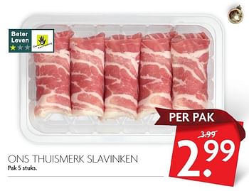 Aanbiedingen Ons thuismerk slavinken - Huismerk - Deka Markt - Geldig van 04/12/2016 tot 11/12/2016 bij Deka Markt