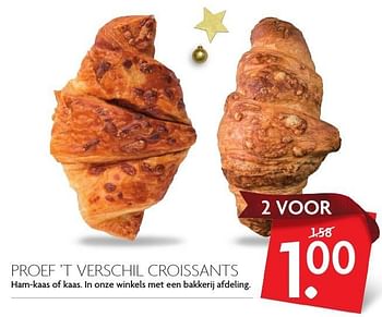 Aanbiedingen Proef `t verschil croissants - Proef', t verschil - Geldig van 04/12/2016 tot 11/12/2016 bij Deka Markt