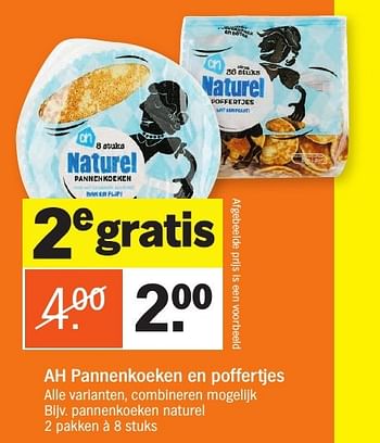 Aanbiedingen Pannenkoeken naturel - Huismerk - Albert Heijn - Geldig van 04/12/2016 tot 11/12/2016 bij Albert Heijn