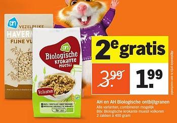 Aanbiedingen Biologische krokante muesli volkoren - Huismerk - Albert Heijn - Geldig van 04/12/2016 tot 11/12/2016 bij Albert Heijn