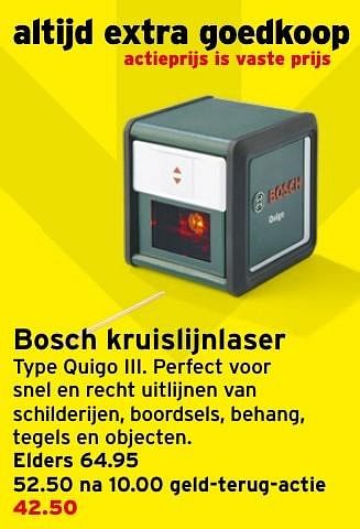 Aanbiedingen Bosch kruislijnlaser quigo iii - Bosch - Geldig van 04/12/2016 tot 11/12/2016 bij Gamma