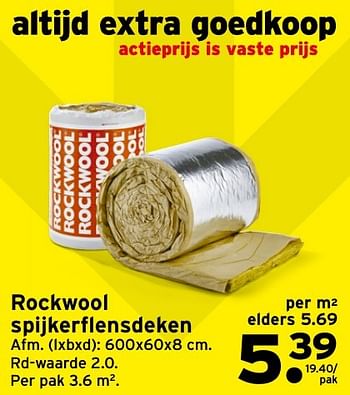 Aanbiedingen Rockwool spijkerflensdeken - Rockwool - Geldig van 04/12/2016 tot 11/12/2016 bij Gamma