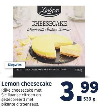 Aanbiedingen Lemon cheesecake - Deluxe - Geldig van 05/12/2016 tot 11/12/2016 bij Lidl
