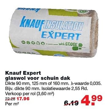 Aanbiedingen Knauf expert glaswol voor schuin dak - Knauf - Geldig van 05/12/2016 tot 11/12/2016 bij Praxis