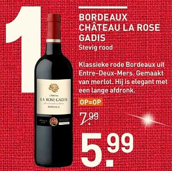Aanbiedingen Bordeaux château la rose gadis - Rode wijnen - Geldig van 05/12/2016 tot 11/12/2016 bij Gall & Gall