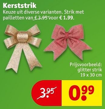 Aanbiedingen Kerststrik glitter strik - Huismerk - Kruidvat - Geldig van 06/12/2016 tot 11/12/2016 bij Kruidvat