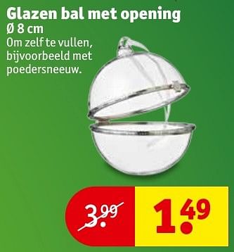 Aanbiedingen Glazen bal met opening - Huismerk - Kruidvat - Geldig van 06/12/2016 tot 11/12/2016 bij Kruidvat