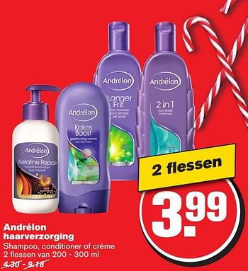Aanbiedingen Andrélon haarverzorging shampoo, conditioner of crème - Andrelon - Geldig van 07/12/2016 tot 13/12/2016 bij Hoogvliet