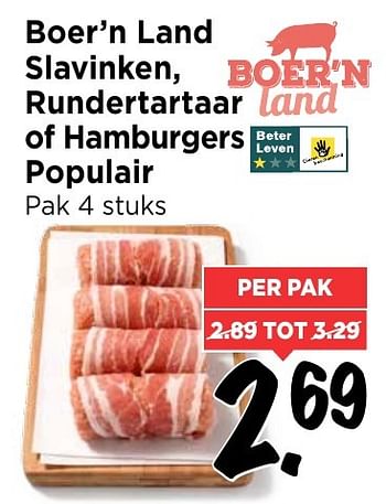 Aanbiedingen Boer`n land slavinken, rundertartaar of hamburgers populair - Boer'n Land - Geldig van 11/12/2016 tot 17/12/2016 bij Vomar