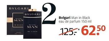 Aanbiedingen Bvlgari man in black eau de parfum 150 ml - BVLGARI - Geldig van 05/12/2016 tot 18/12/2016 bij Etos