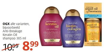 Aanbiedingen Ogx anti-breakage keratin oil shampoo - OGX - Geldig van 05/12/2016 tot 18/12/2016 bij Etos