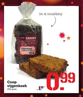 Aanbiedingen Coop vijgenkoek - Huismerk - Coop - Geldig van 12/12/2016 tot 18/12/2016 bij Coop