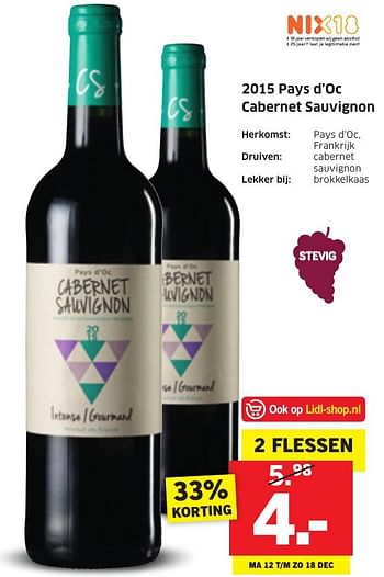 Aanbiedingen 2015 pays d`oc cabernet sauvignon - Rode wijnen - Geldig van 12/12/2016 tot 18/12/2016 bij Lidl