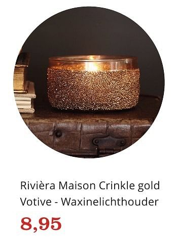 Aanbiedingen Rivièra maison crinkle gold votive - waxinelichthouder - Riviera Maison - Geldig van 06/12/2016 tot 26/12/2016 bij Bol