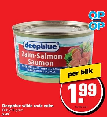 Aanbiedingen Deepblue wilde rode zalm - Deepblue - Geldig van 14/12/2016 tot 20/12/2016 bij Hoogvliet