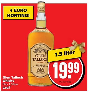 Aanbiedingen Glen talloch whisky - Glen Talloch - Geldig van 14/12/2016 tot 20/12/2016 bij Hoogvliet