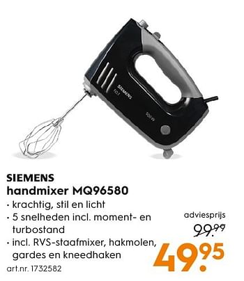 Aanbiedingen Siemens handmixer mq96580 - Siemens - Geldig van 05/12/2016 tot 21/12/2016 bij Blokker