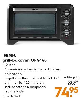 Aanbiedingen Tefal grill-bakoven of4448 - Tefal - Geldig van 05/12/2016 tot 21/12/2016 bij Blokker