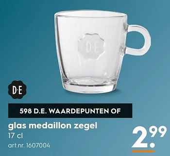 Aanbiedingen Glas medaillon zegel - Douwe Egberts - Geldig van 05/12/2016 tot 21/12/2016 bij Blokker