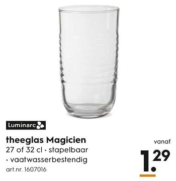 Aanbiedingen Theeglas magicien - Luminarc - Geldig van 05/12/2016 tot 21/12/2016 bij Blokker