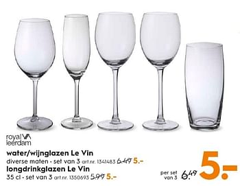 Aanbiedingen Water-wijnglazen le vin - Royal Leerdam - Geldig van 05/12/2016 tot 21/12/2016 bij Blokker