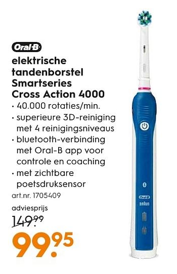 Aanbiedingen Oral-b elektrische tandenborstel smartseries cross action 4000 - Oral-B - Geldig van 05/12/2016 tot 21/12/2016 bij Blokker