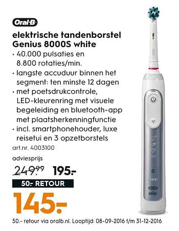 Aanbiedingen Oral-b elektrische tandenborstel genius 8000s white - Oral-B - Geldig van 05/12/2016 tot 21/12/2016 bij Blokker