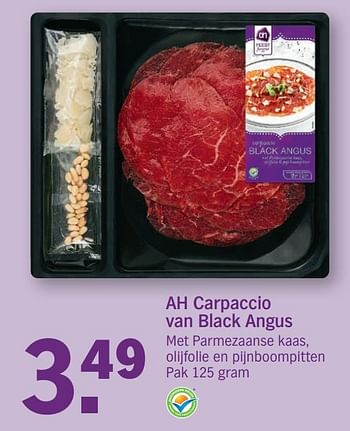 Aanbiedingen Ah carpaccio van black angus - Huismerk - Albert Heijn - Geldig van 18/12/2016 tot 24/12/2016 bij Albert Heijn