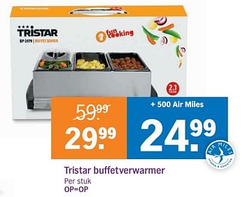 Aanbiedingen Tristar buffetverwarmer - Tristar - Geldig van 18/12/2016 tot 24/12/2016 bij Albert Heijn