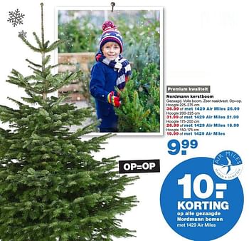 Aanbiedingen Premium kwaliteit nordmann kerstboom - Huismerk - Praxis - Geldig van 12/12/2016 tot 24/12/2016 bij Praxis