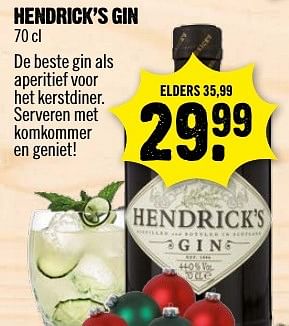 Aanbiedingen Hendrick`s gin - Hendrick's - Geldig van 18/12/2016 tot 24/12/2016 bij Dirk III